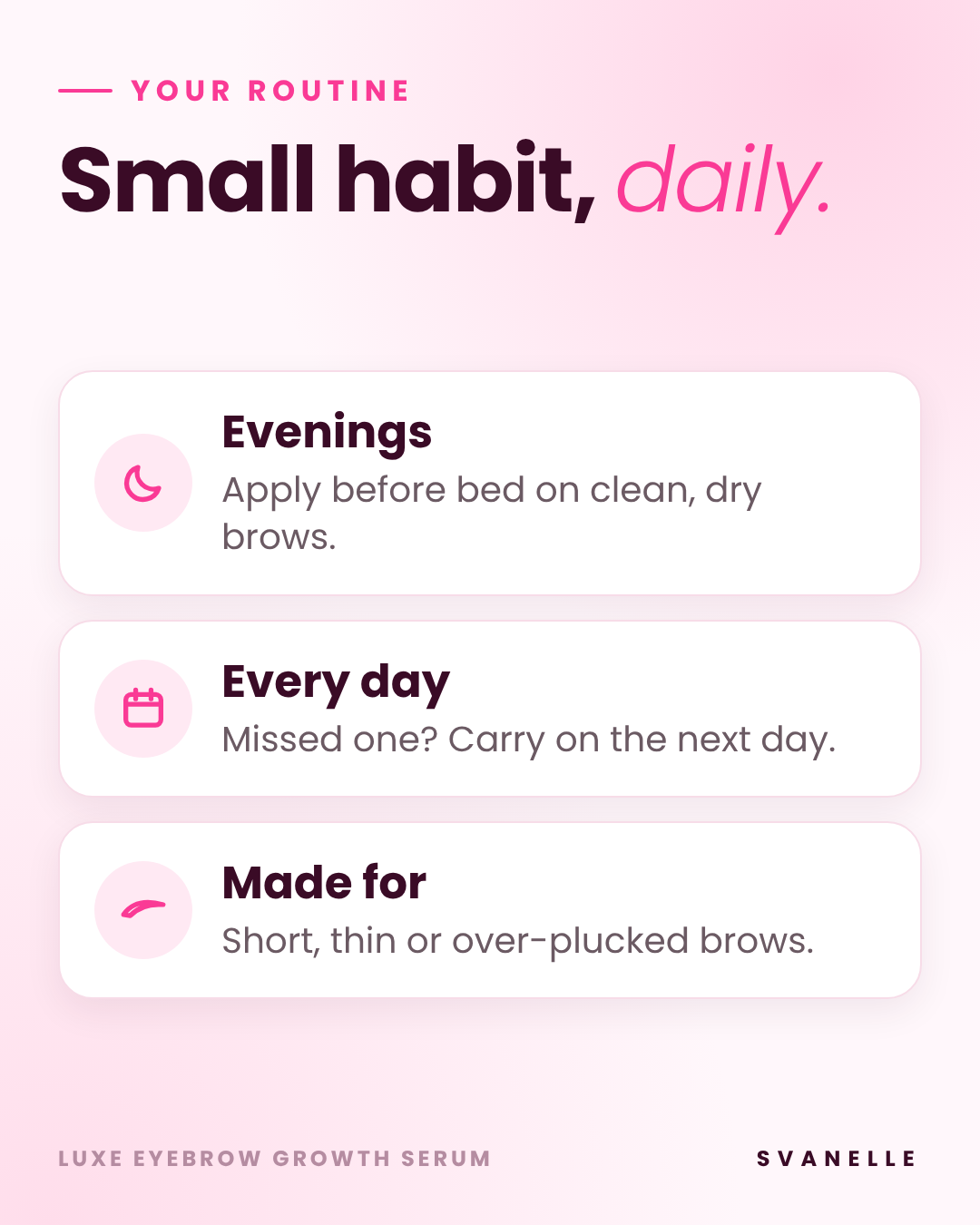 Luxe Eyebrow Growth Serum daily routine